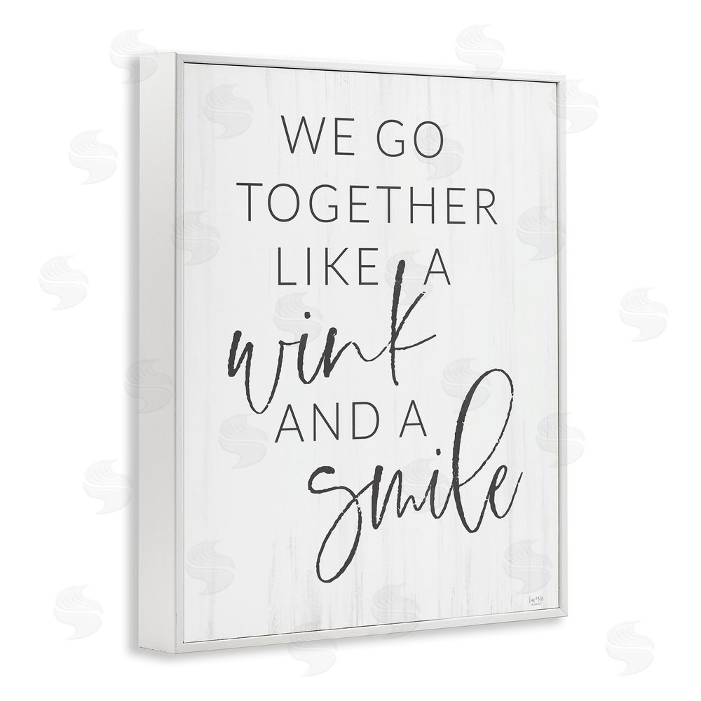 Lux + Me Designs Go Together Like Wink & Smile White Framed Giclee Wall Art Print