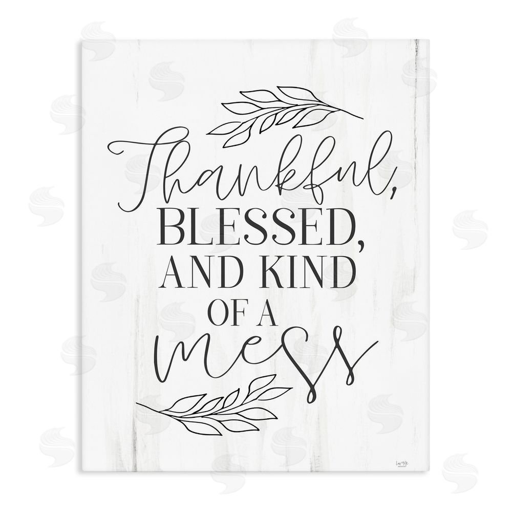 Lux + Me Designs Thankful Bless & A Mess Stretched Canvas Wall Art Print