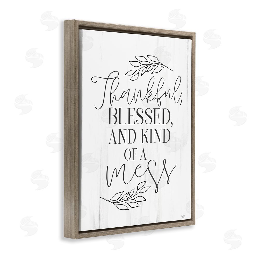 Lux + Me Designs Thankful Bless & A Mess Brown Floating Frame Canvas Wall Art Print