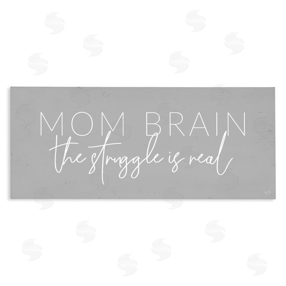Lux + Me Designs Mom Brain Struggle Stretched Canvas Wall Art Print