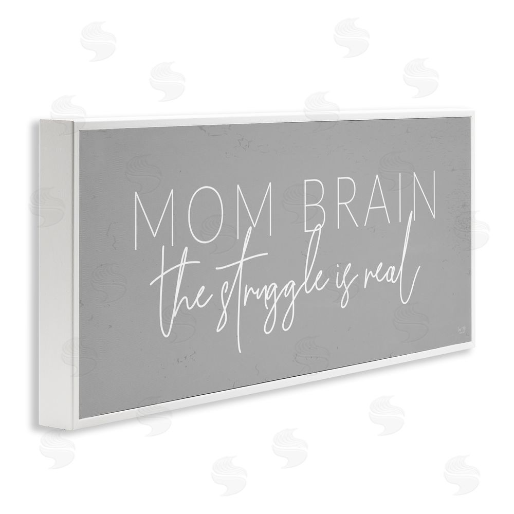 Lux + Me Designs Mom Brain Struggle White Framed Giclee Wall Art Print