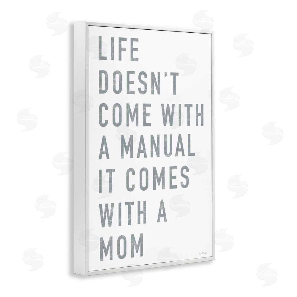 Elizabeth Tyndall Life Manual Is Mom White Framed Giclee Wall Art Print