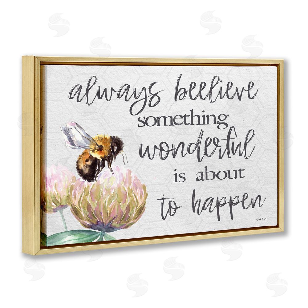 Susie Boyer Always Believe Something Wonderful Gold Floating Frame Canvas Wall Art Print