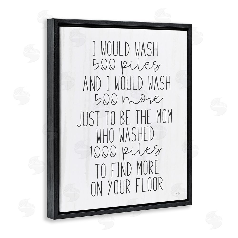 Lux + Me Designs Would Wash 500 Piles Black Floating Frame Canvas Wall Art Print