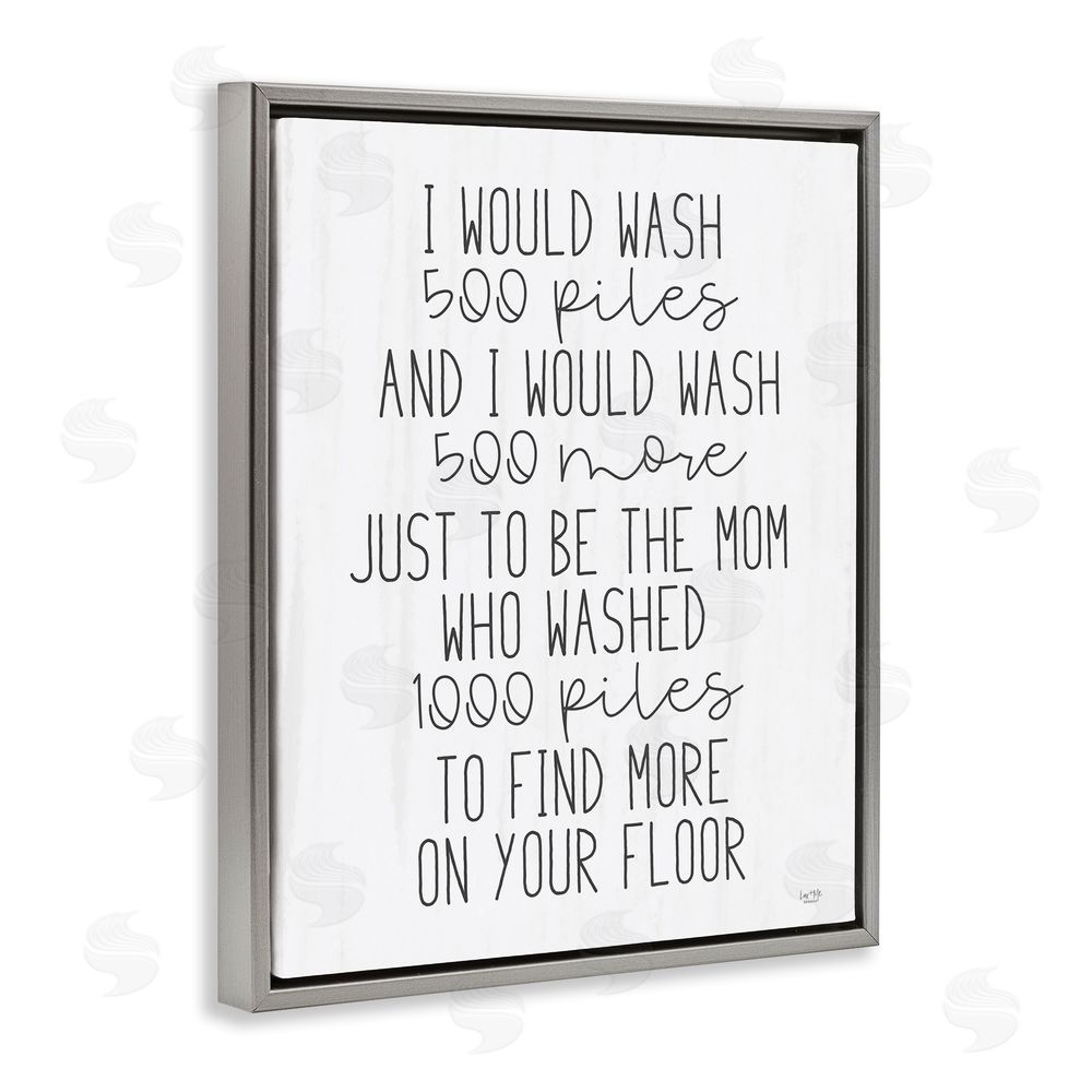 Lux + Me Designs Would Wash 500 Piles Gray Floating Frame Canvas Wall Art Print