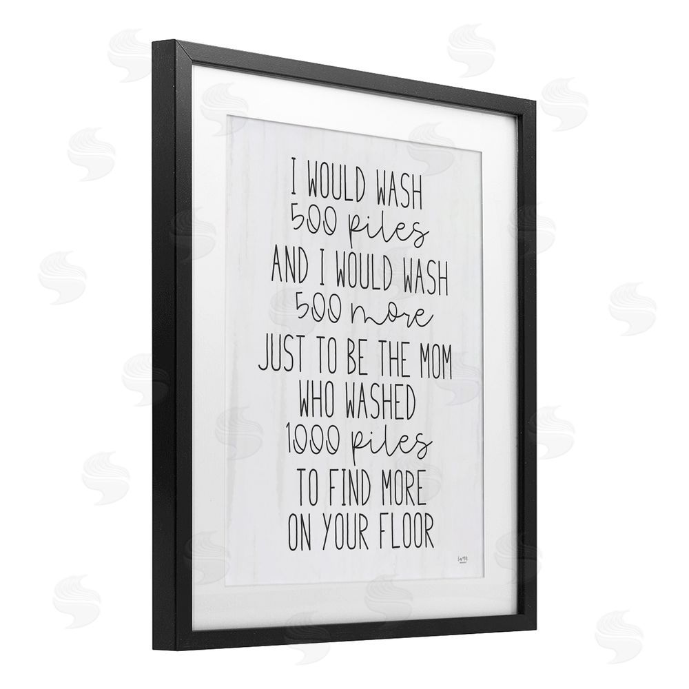 Lux + Me Designs Would Wash 500 Piles Black Framed Print Under Glass Wall Art