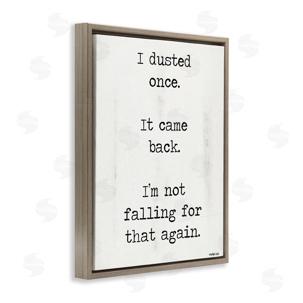 Imperfect Dust Dusted Once It Came Back Brown Floating Frame Canvas Wall Art Print