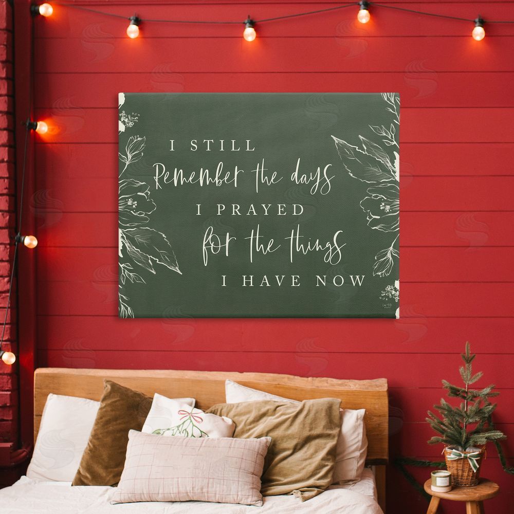 Lux + Me Designs Prayed For What I Have Now Stretched Canvas Wall Art Print in Room