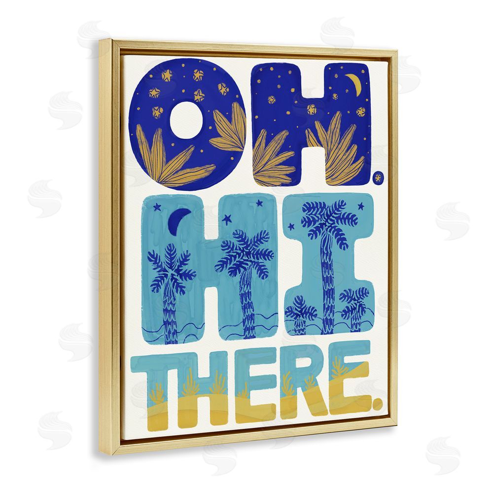 Connie Summers Oh Hi There Tropical Gold Floating Frame Canvas Wall Art Print