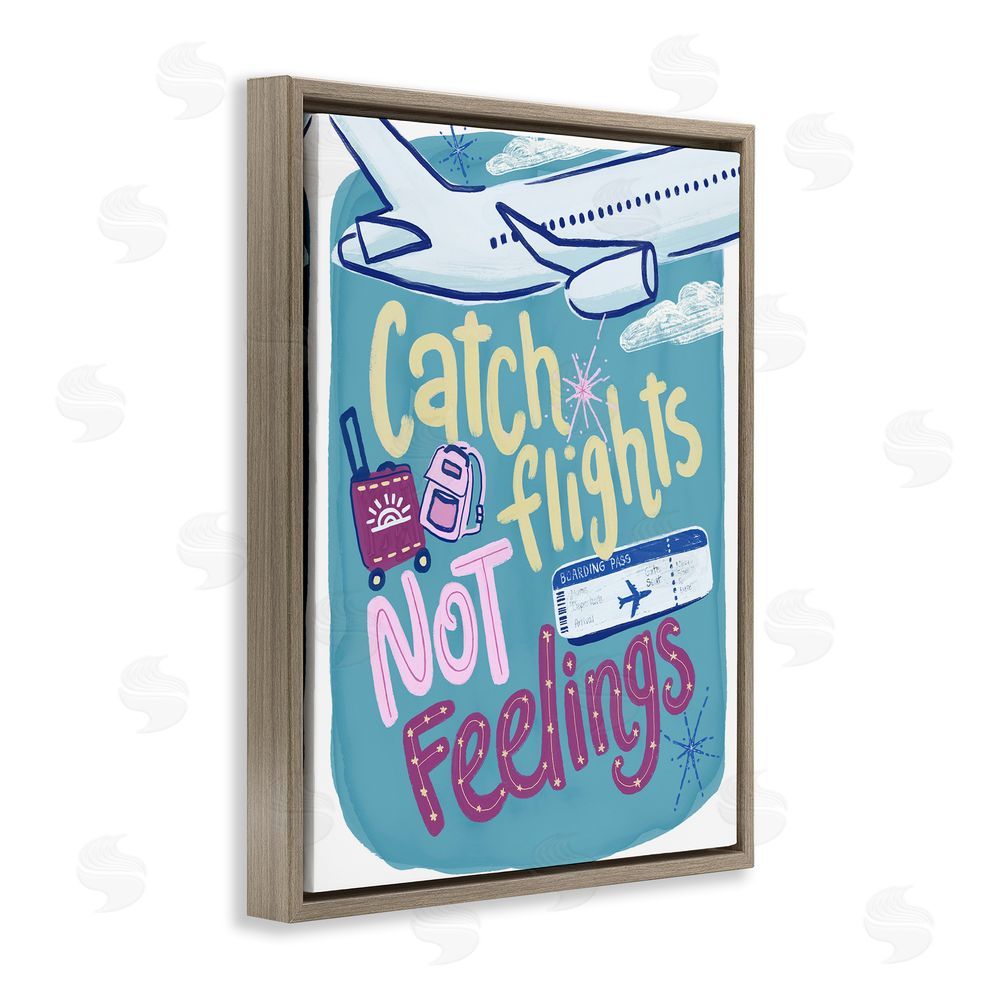Connie Summers Catch Flights Not Feelings Brown Floating Frame Canvas Wall Art Print