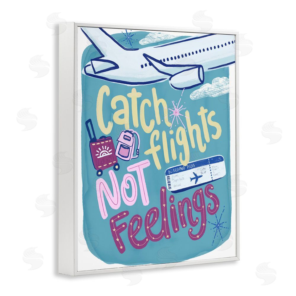 Connie Summers Catch Flights Not Feelings White Framed Giclee Wall Art Print