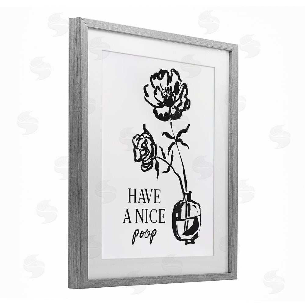 Lettered and Lined Have A Nice Poop Gray Framed Print Under Glass with Mat Wall Art