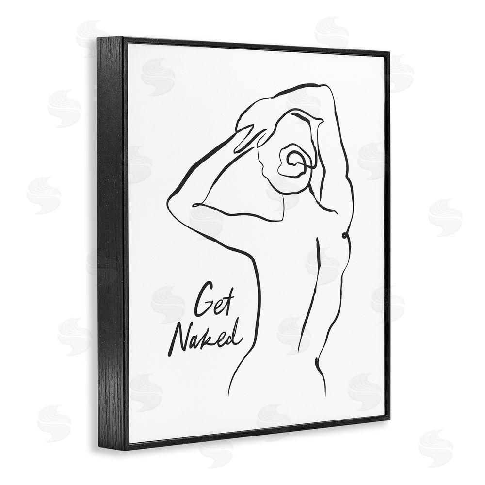 Lettered and Lined Get Naked Nude Silhouette Blacked Framed Giclee Wall Art Print