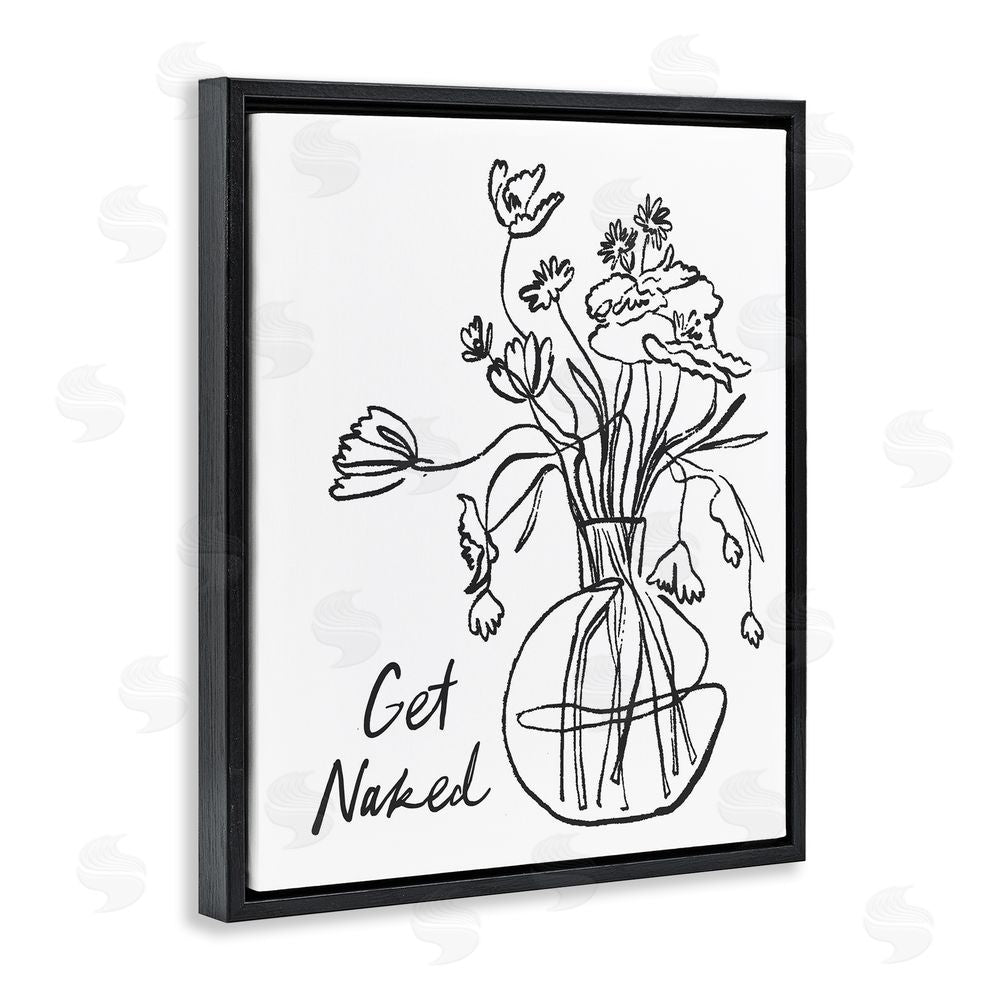 Lettered and Lined Get Naked Flower Contour Black Floating Frame Canvas Wall Art