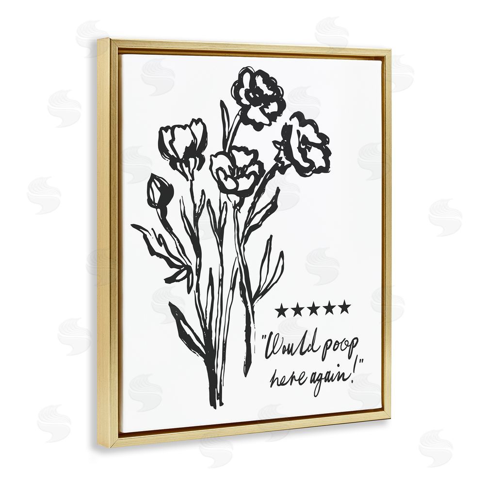 Lettered and Lined Would Poop Here Again Gold Floating Frame Canvas Wall Art Print