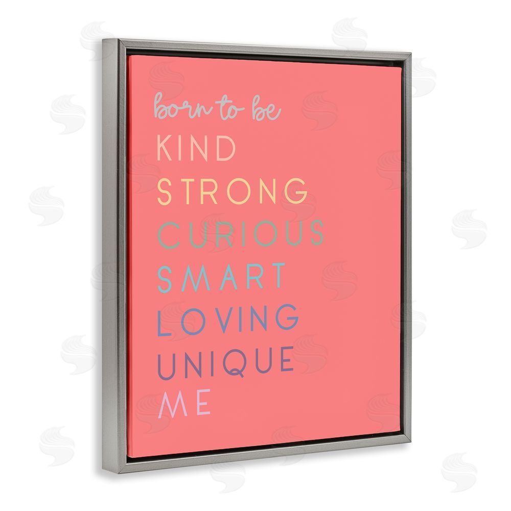 Sundance Graphics Born To Be Adjectives Gray Floating Frame Canvas Wall Art Print