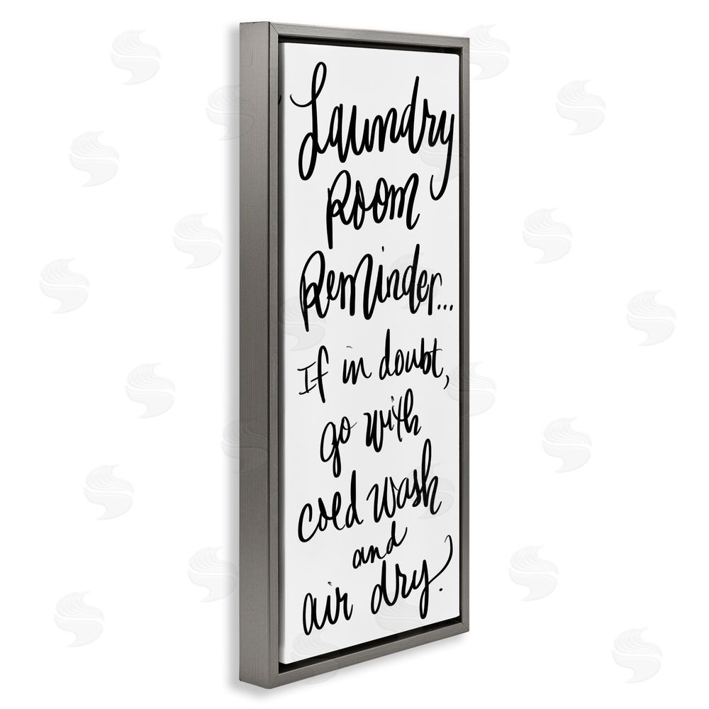 Sundance Graphics If In Doubt Laundry Tip Gray Floating Frame Canvas Wall Art Print