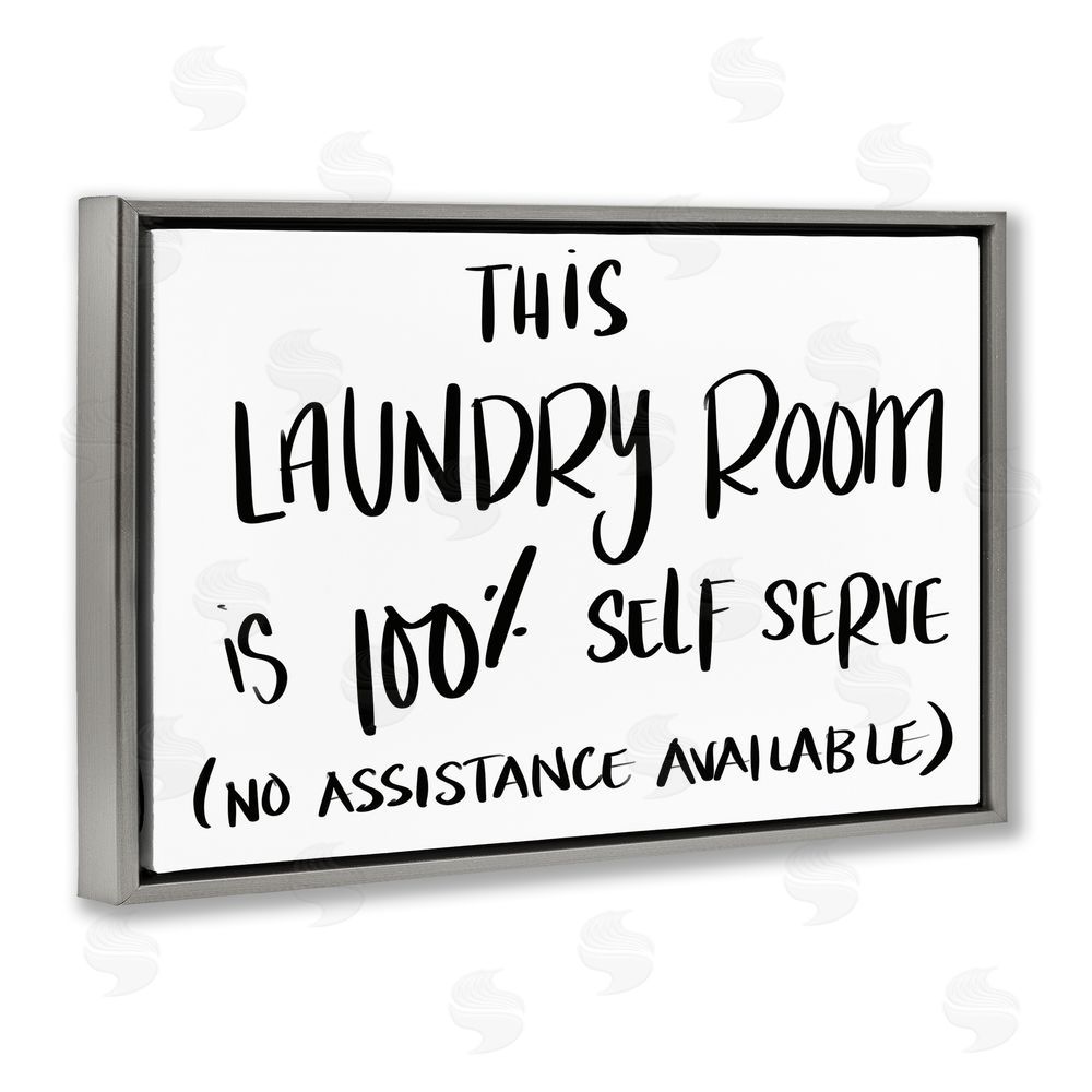Sundance Graphics Self Serve Laundry No Assistance Gray Floating Frame Canvas Wall Art Print