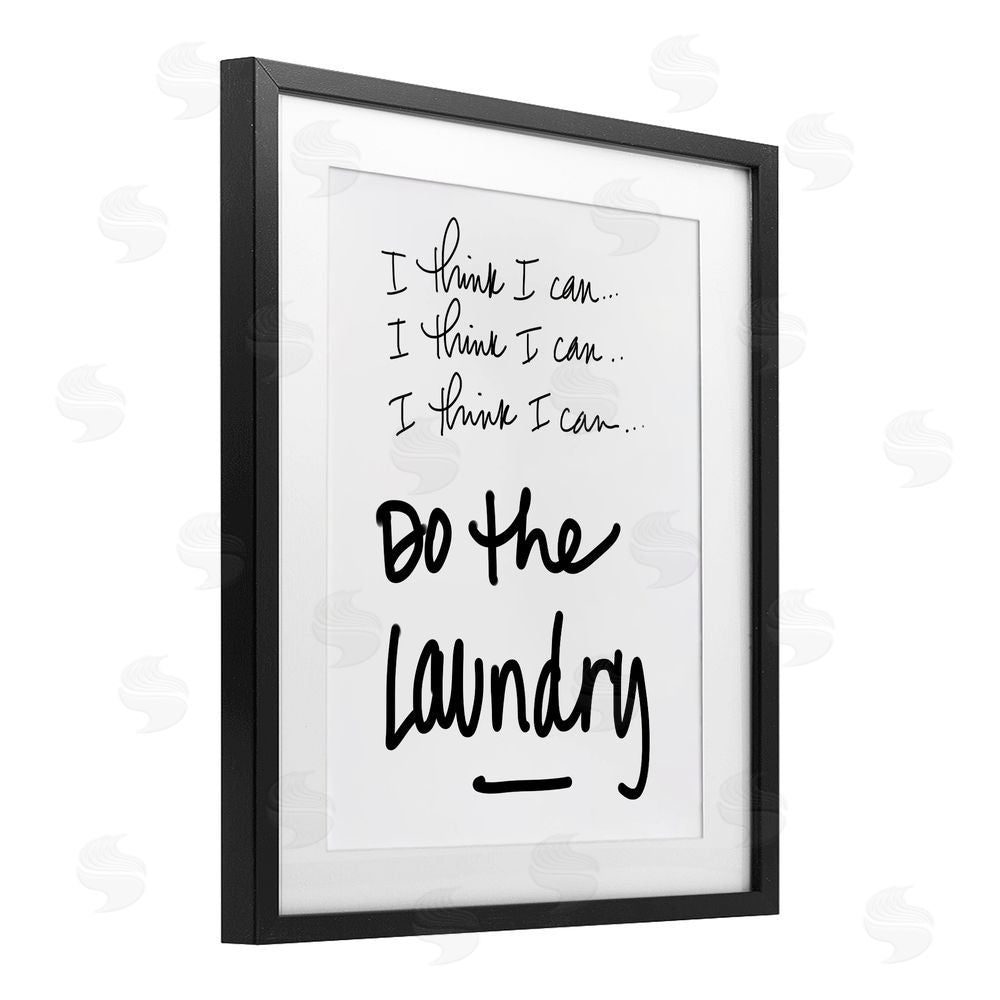 Sundance Graphics Think I Can Do Laundry Black Framed Print Under Glass Wall Art