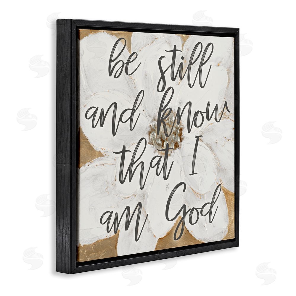 Sundance Graphics Be Still Script with Flower Black Floating Frame Canvas Wall Art Print