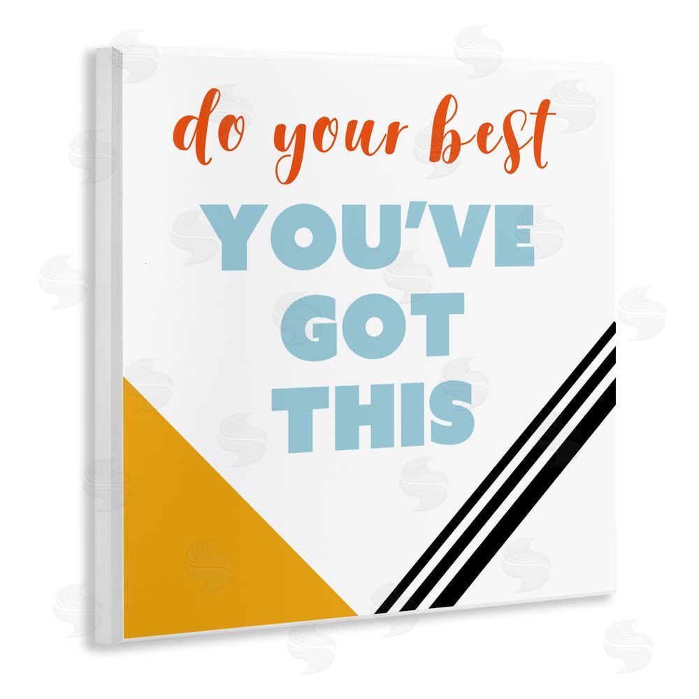 Sundance Graphics Do Your Best You've Got This Wall Plaque Printed Art