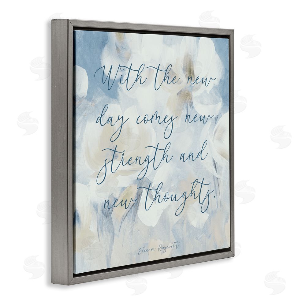 Lanie Loreth Strength & New Thoughts Quote Gray Floating Frame Canvas Wall Art Print