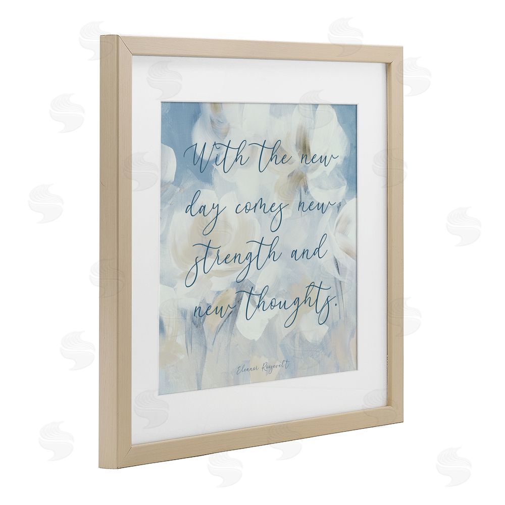 Lanie Loreth Strength & New Thoughts Quote Birch Framed Print Under Glass Wall Art