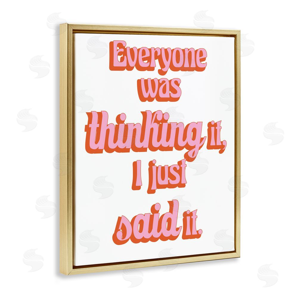 Sundance Graphics Everyone Was Thinking It Gold Floating Frame Canvas Wall Art Print