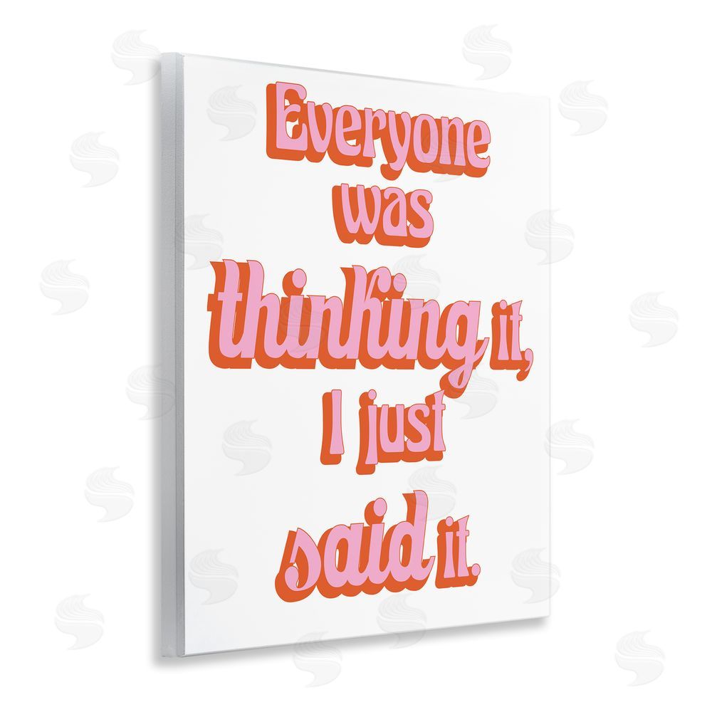 Sundance Graphics Everyone Was Thinking It Wall Plaque Printed Art