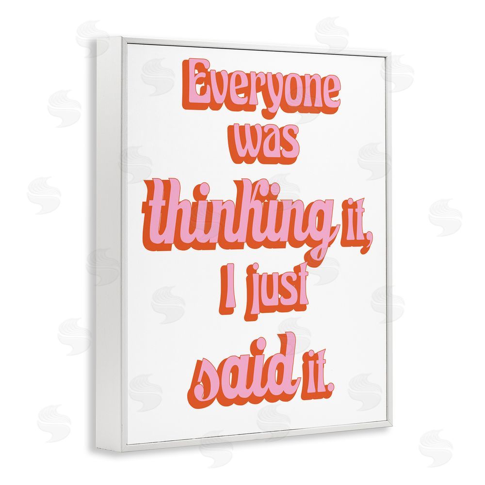 Sundance Graphics Everyone Was Thinking It White Framed Giclee Wall Art Print