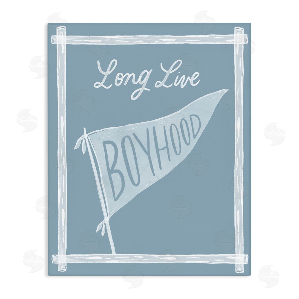 Cherrywood Lane Long Live Boyhood with Border Stretched Canvas Wall Art