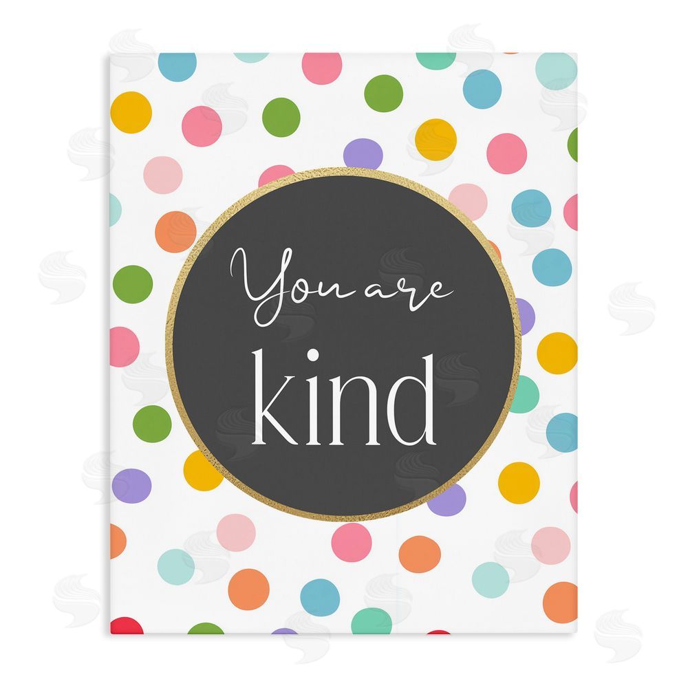 Christine Simpson Art You Are Kind Polka Dots Stretched Canvas Wall Art Print