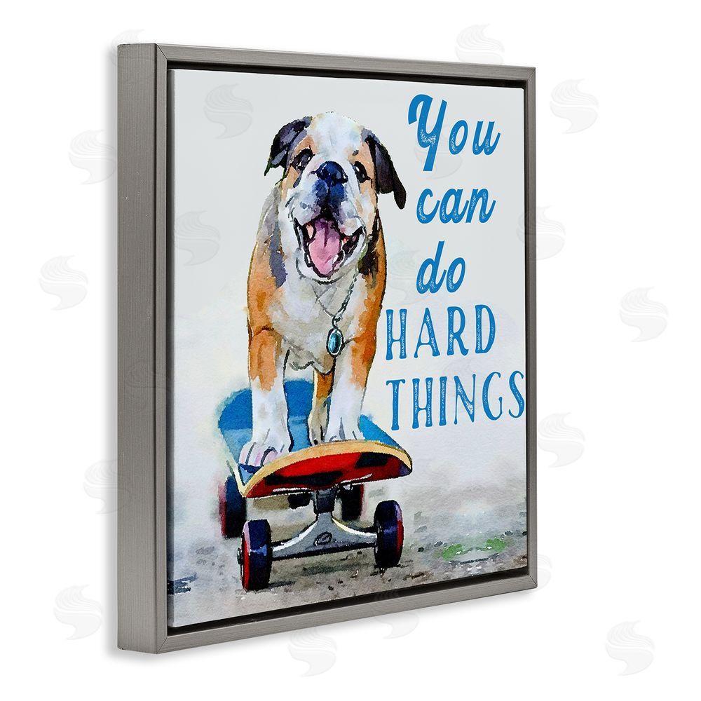 Kim Curinga Can Do Hard Things Dog Gray Floating Frame Canvas Wall Art Print