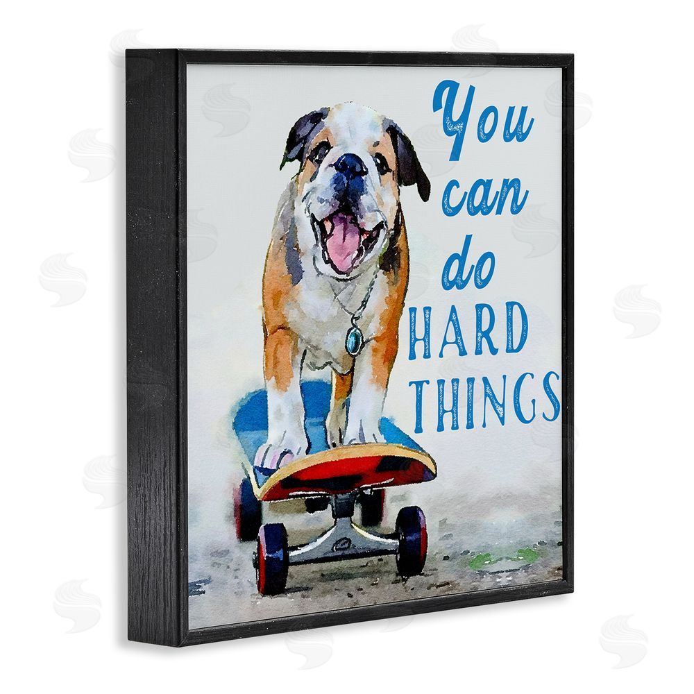 Kim Curinga Can Do Hard Things Dog Black Framed Giclee Wall Art Print