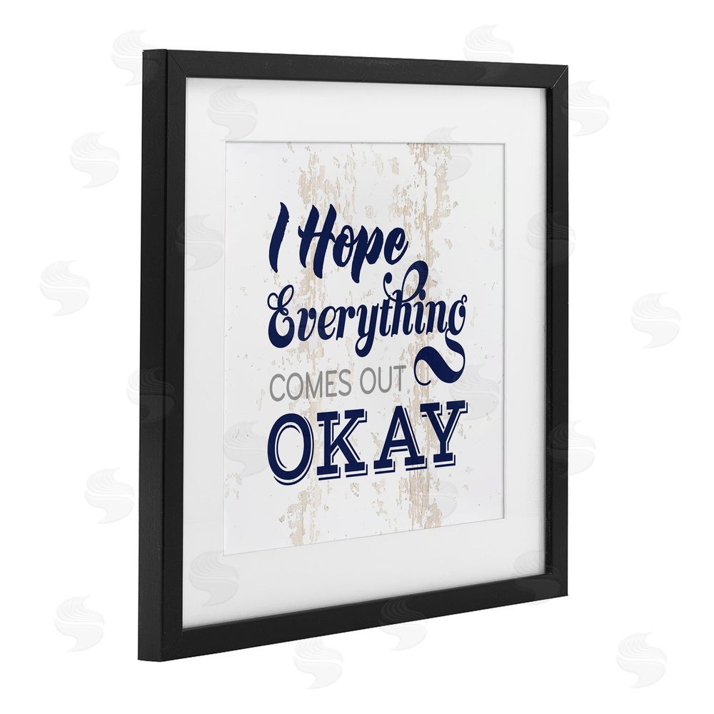 Masey St. Studios Bathroom Hope it Comes Out Ok Black Framed Print Under Glass Wall Art