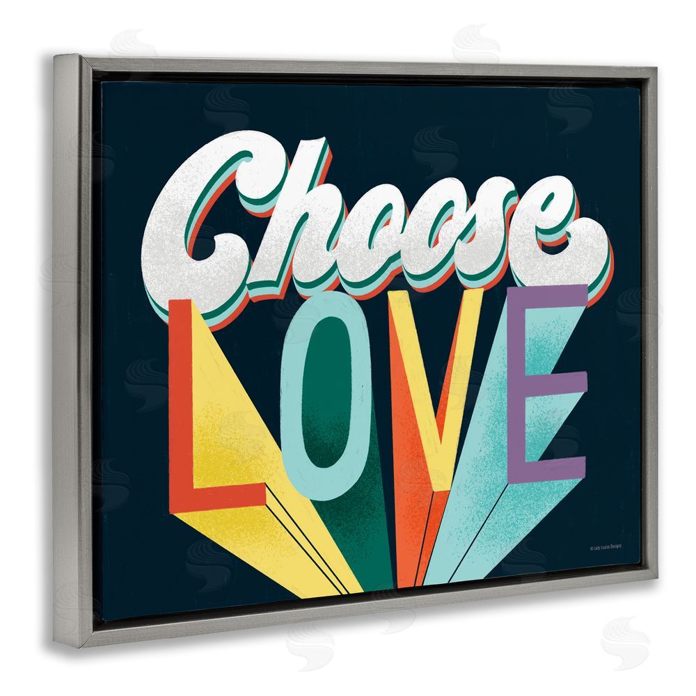 Pam Britton Choose Love Bold & Retro Gray Floating Frame Canvas Wall Art Print