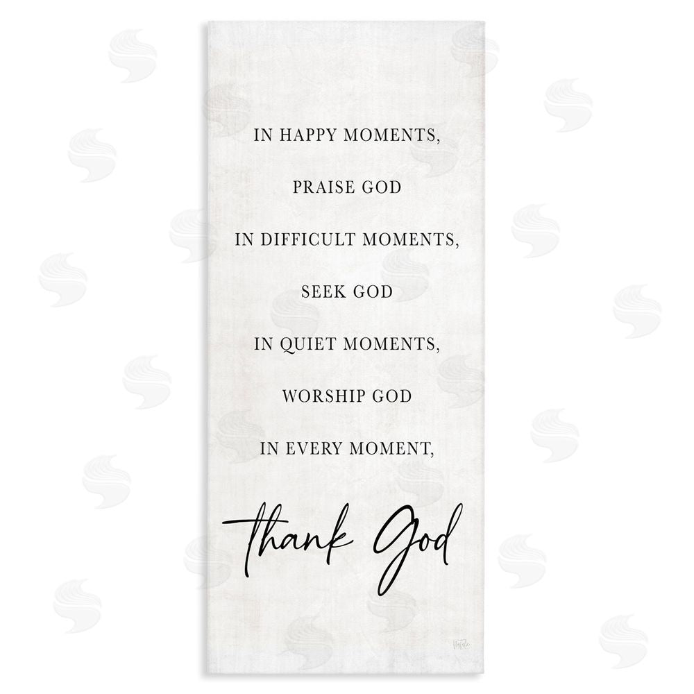 Natalie Carpentieri Every Moment Thank God Stretched Canvas Wall Art Print