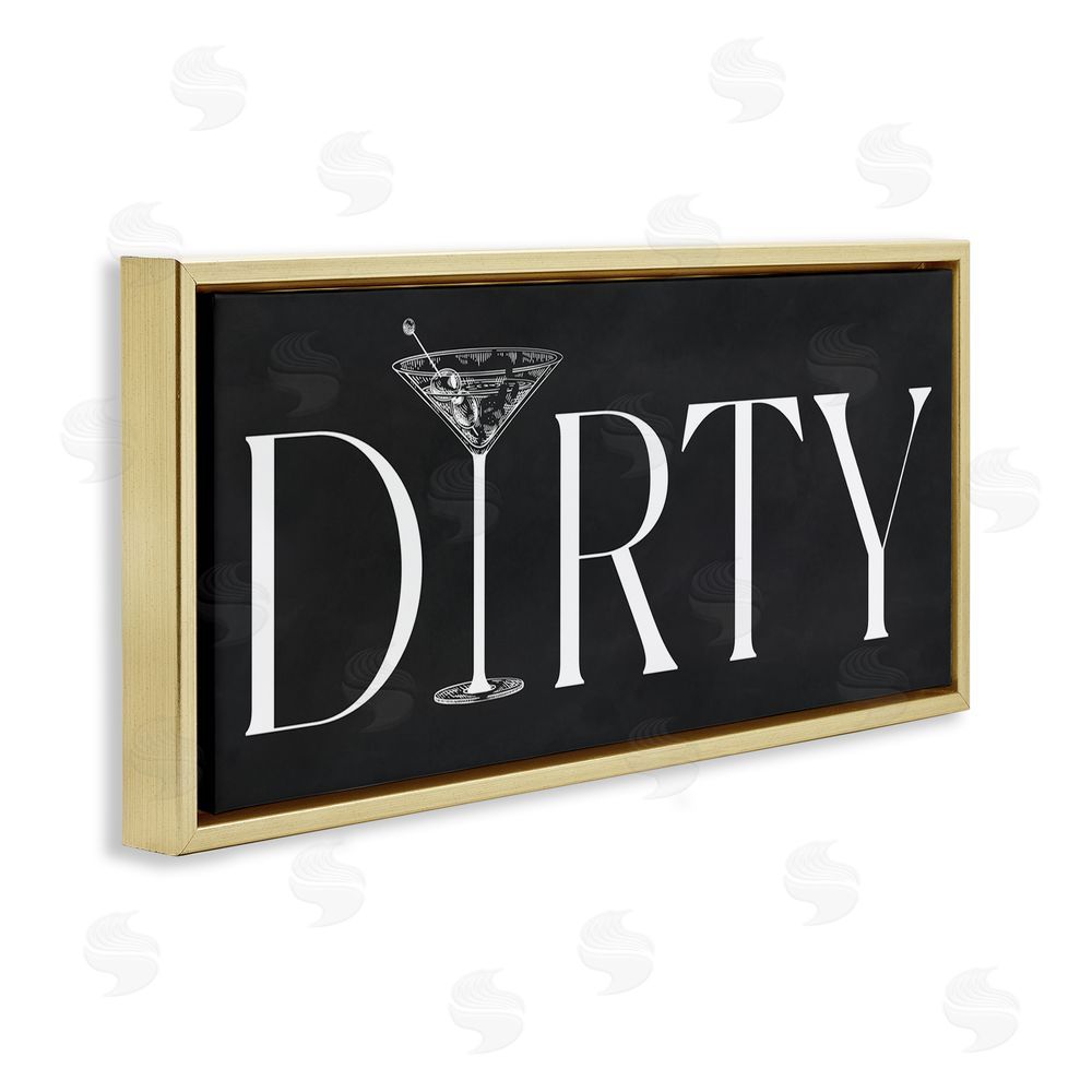 Lettered and Lined Dirty Martini with Chalkboard Lettering Gold Floating Frame Canvas Wall Art Print