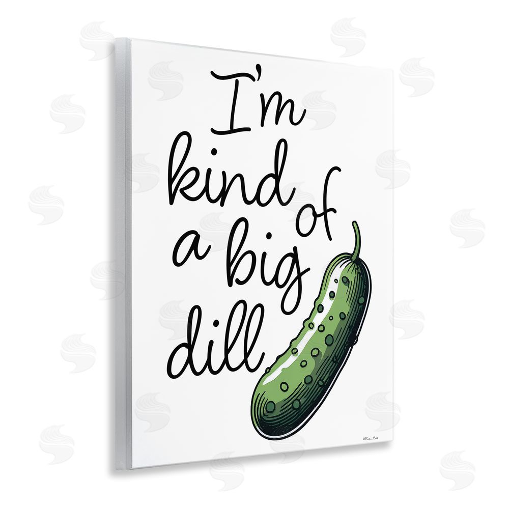 Susan Ball Kind Of A Big Dill Pickle Wooden Wall Plaque Art Print