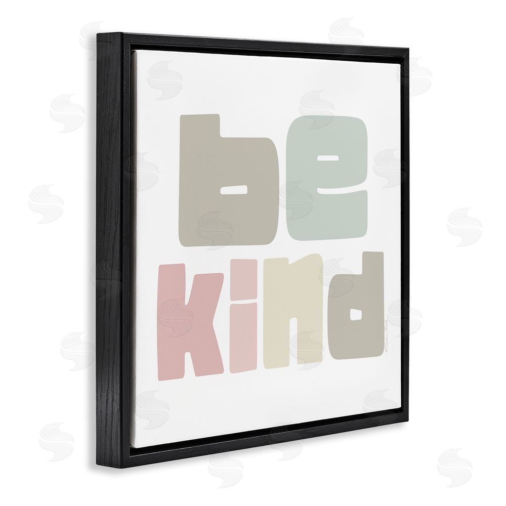 Susan Ball Be Kind Minimalist Pastel Black Floating Frame Canvas Wall Art Print