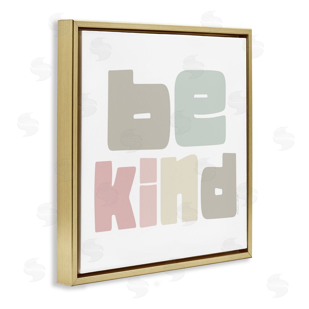 Susan Ball Be Kind Minimalist Pastel Gold Floating Frame Canvas Wall Art Print