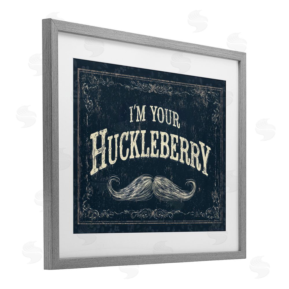 Arlington Prints I'm Your Huckleberry Gray Framed Print Under Glass Wall Art