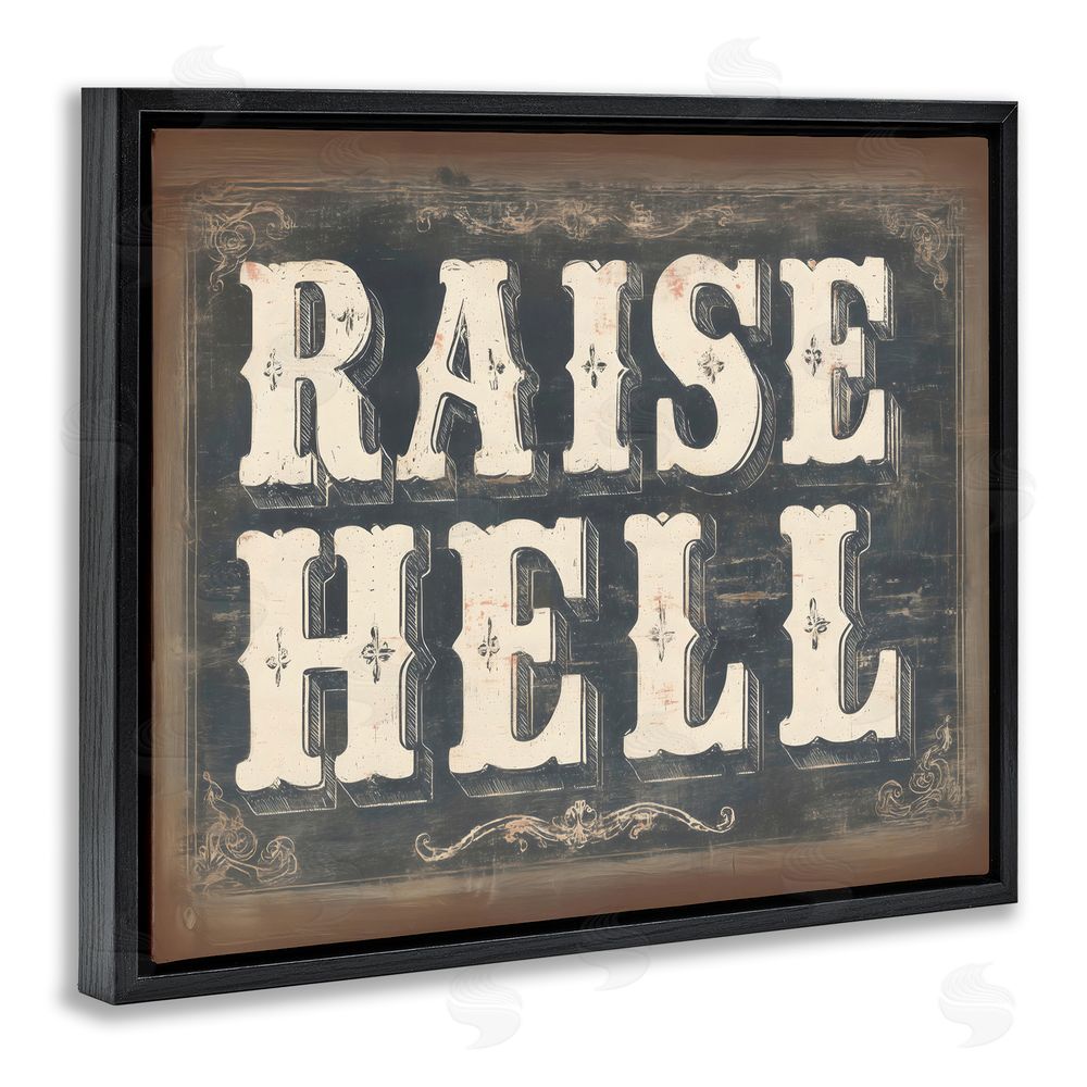 Arlington Prints Raise Hell Vintage Western Black Floating Framed Canvas Wall Art