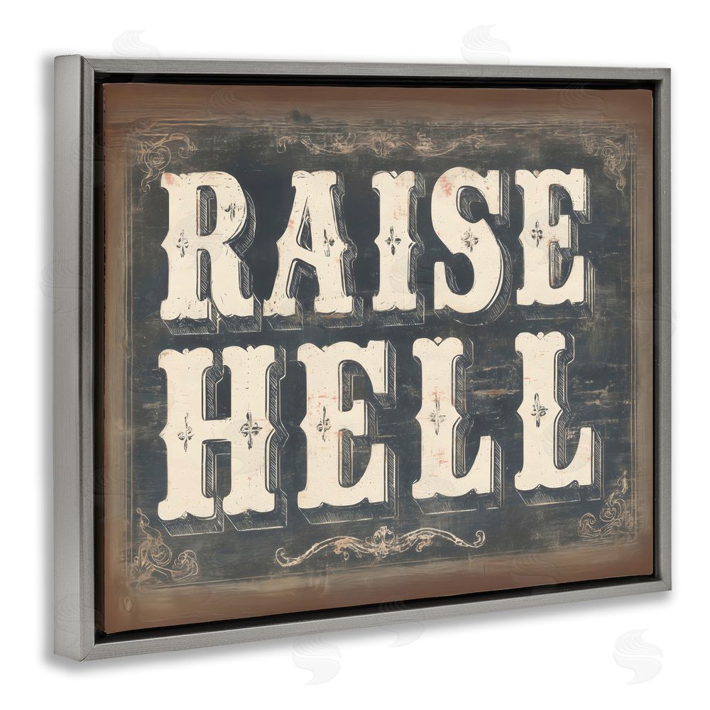 Arlington Prints Raise Hell Vintage Western Gray Floating Framed Canvas Wall Art