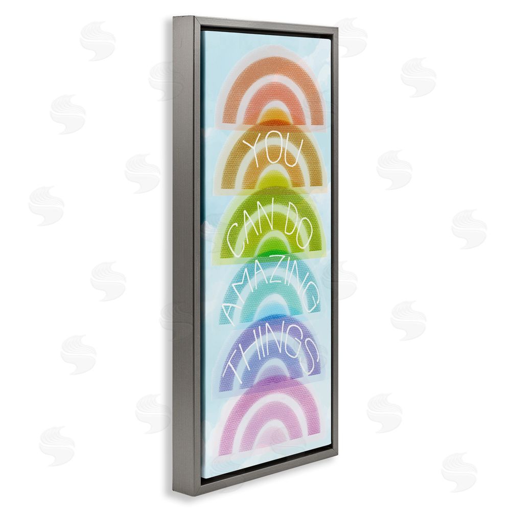 Stupell Studio Amazing Things Rainbow Encouragement Gray Floating Frame Stretched Canvas Wall Art Print