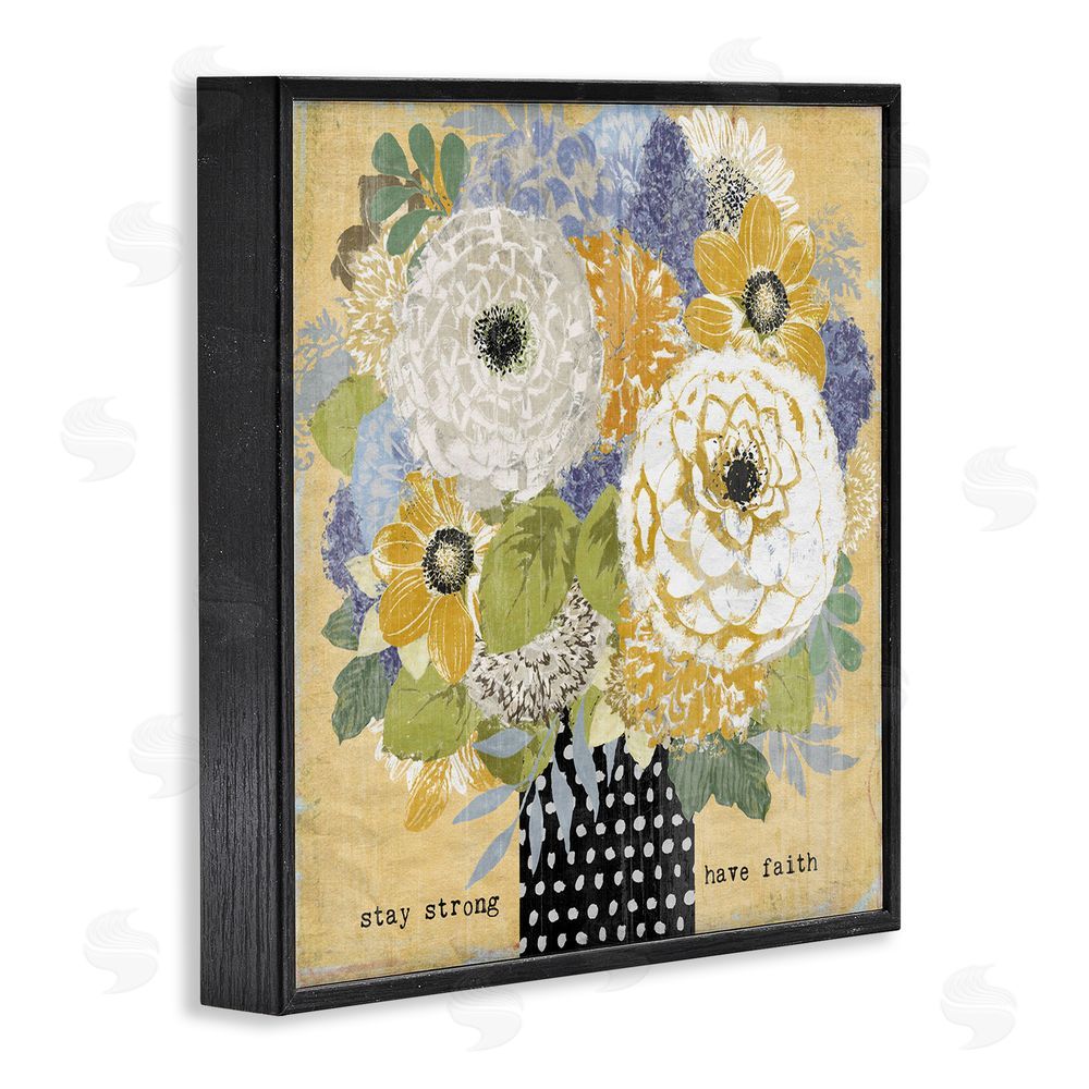 Suzanne Nicoll Stay Strong Have Faith Black Framed Giclee Wall Art Print