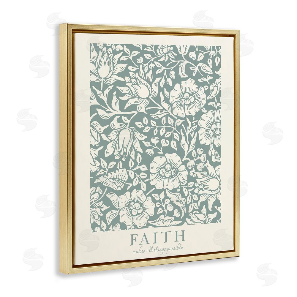 Wild Apple Portfolio Faith Quote with Floral Pattern Gold Floating Frame Canvas Wall Art Print