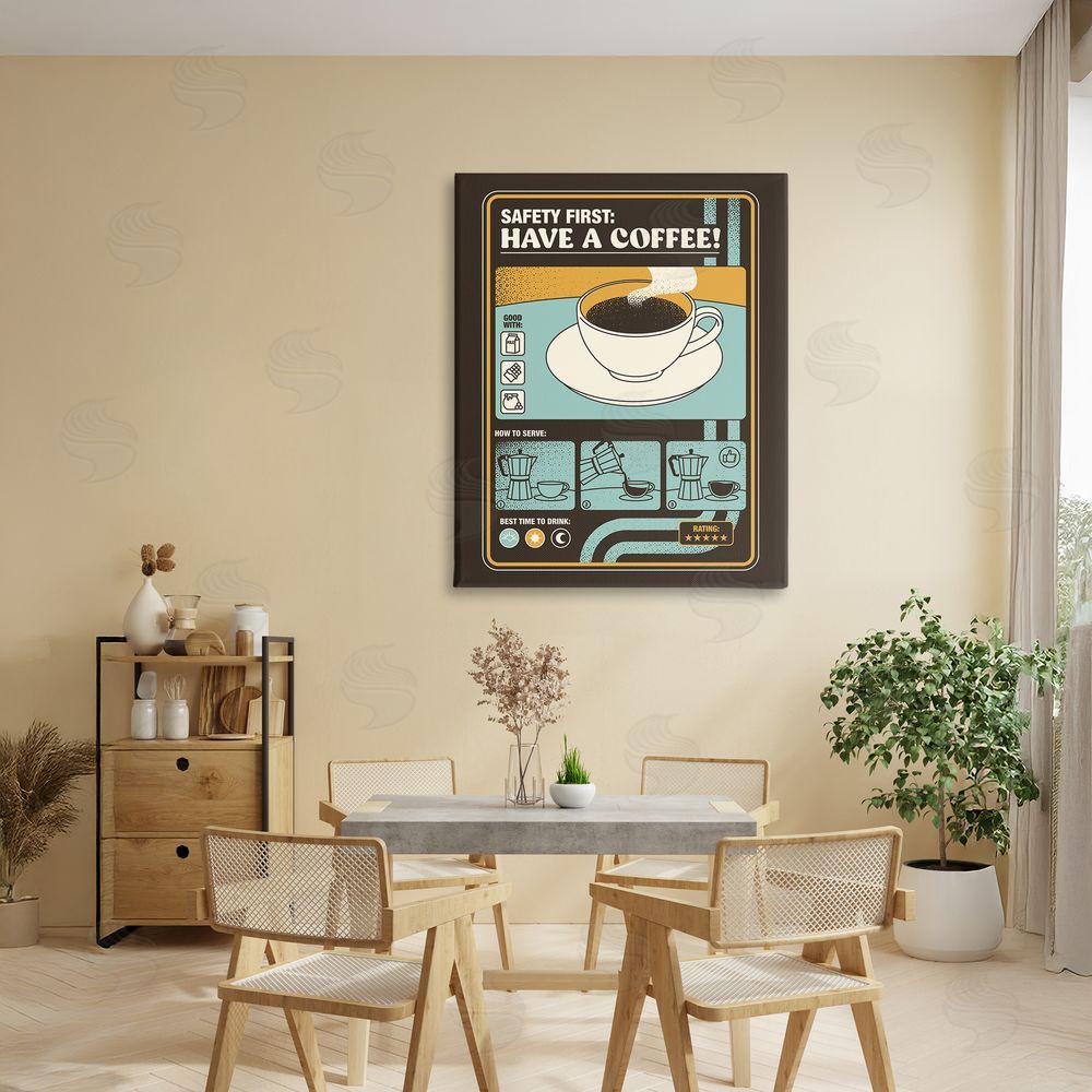 Tobe Fonseca Safety First Have A Coffee Stretched Canvas Wall Art in Room
