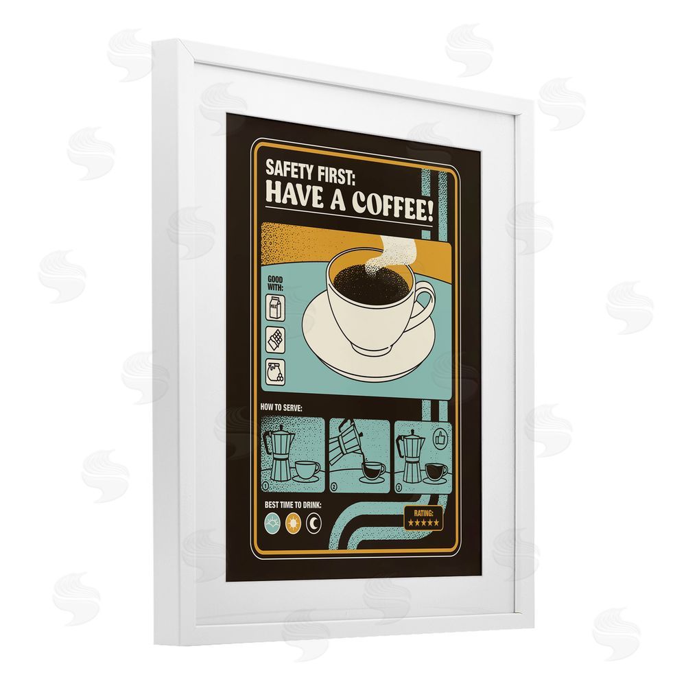 Tobe Fonseca Safety First Have A Coffee White Framed Print Under Glass Wall Art