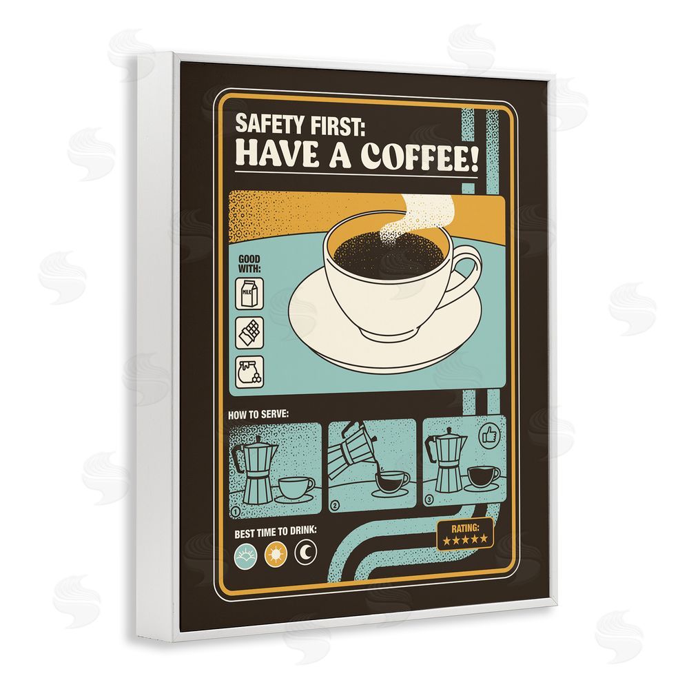 Tobe Fonseca Safety First Have A Coffee White Framed Giclee Wall Art Print